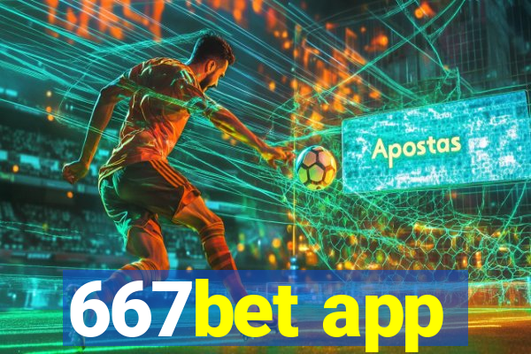 667bet app